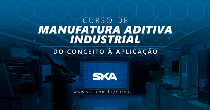 Arte gráfica informando sobre o curso de Manufatura Aditiva Industrial da SKA.