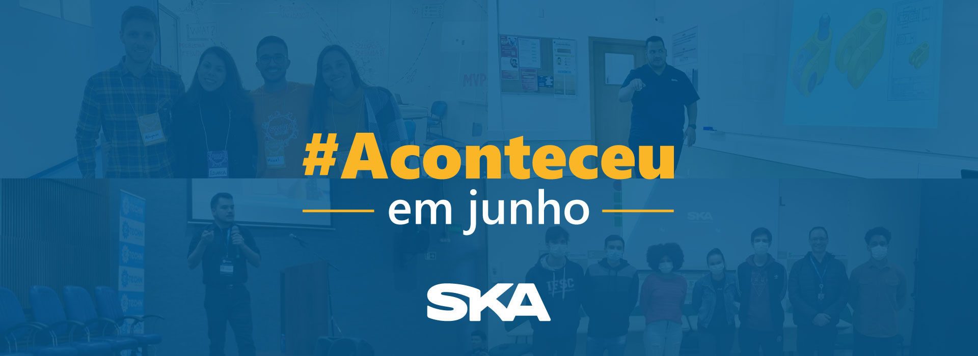 #Aconteceu – junho/2022