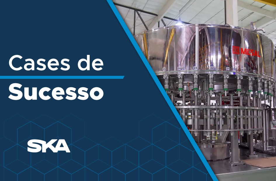 Mesal reduz cerca de 270h de trabalho com uso de soluções da SKA