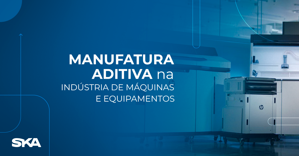 Impacto da adoção da Manufatura Aditiva em compósitos para a indústria de máquinas e equipamentos 