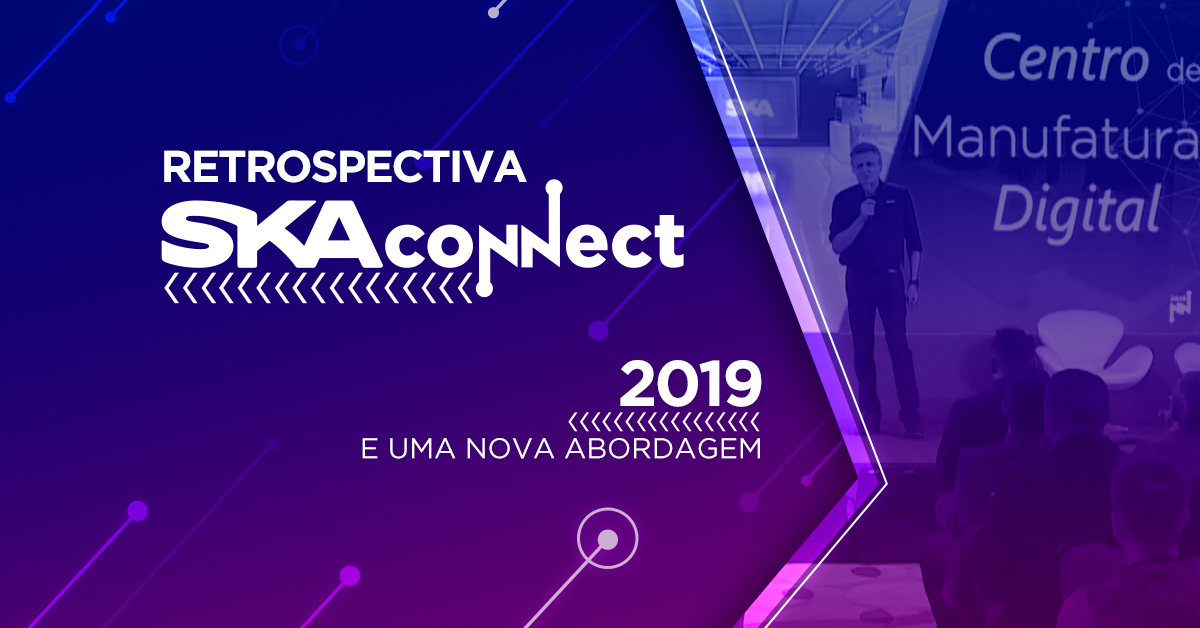 Retrospectiva SKA Connect: 2019 e uma nova abordagem