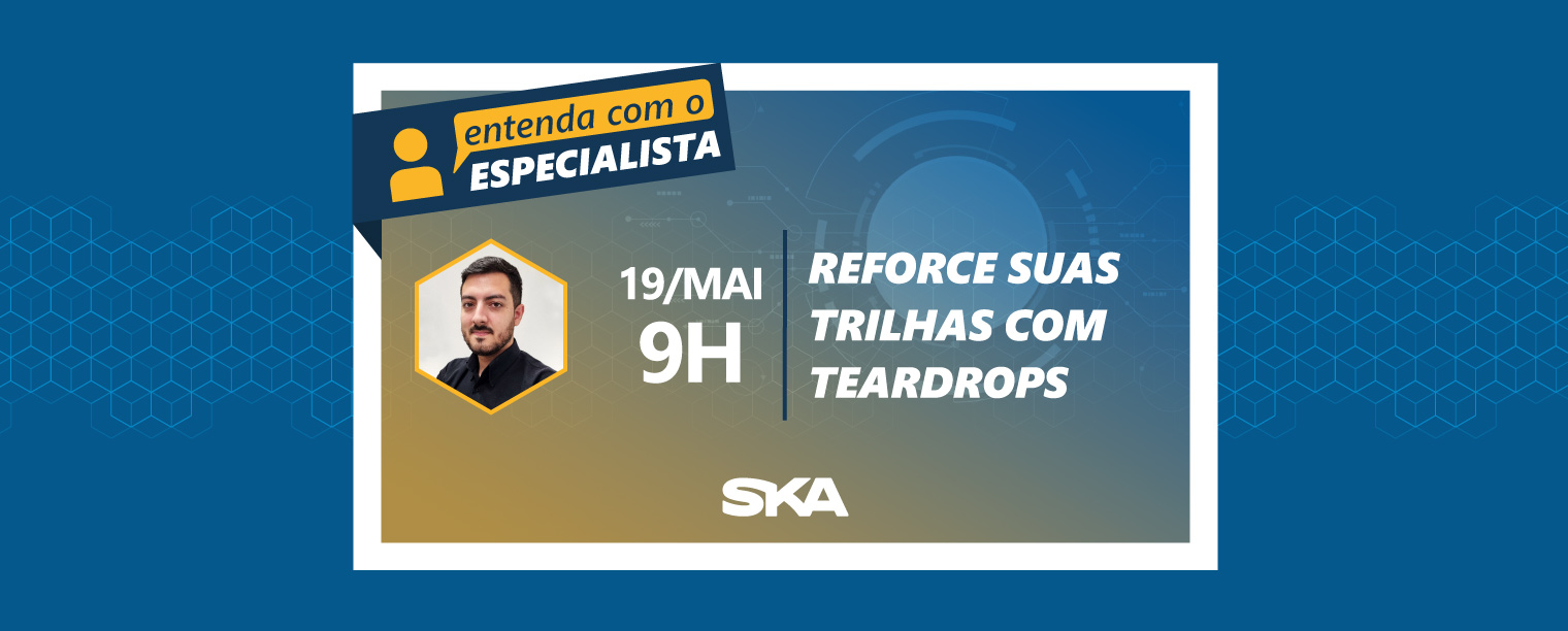 Entenda com o Especialista: reforce suas trilhas com Teardrops