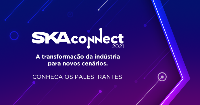 SKA CONNECT 2021: conheça os palestrantes