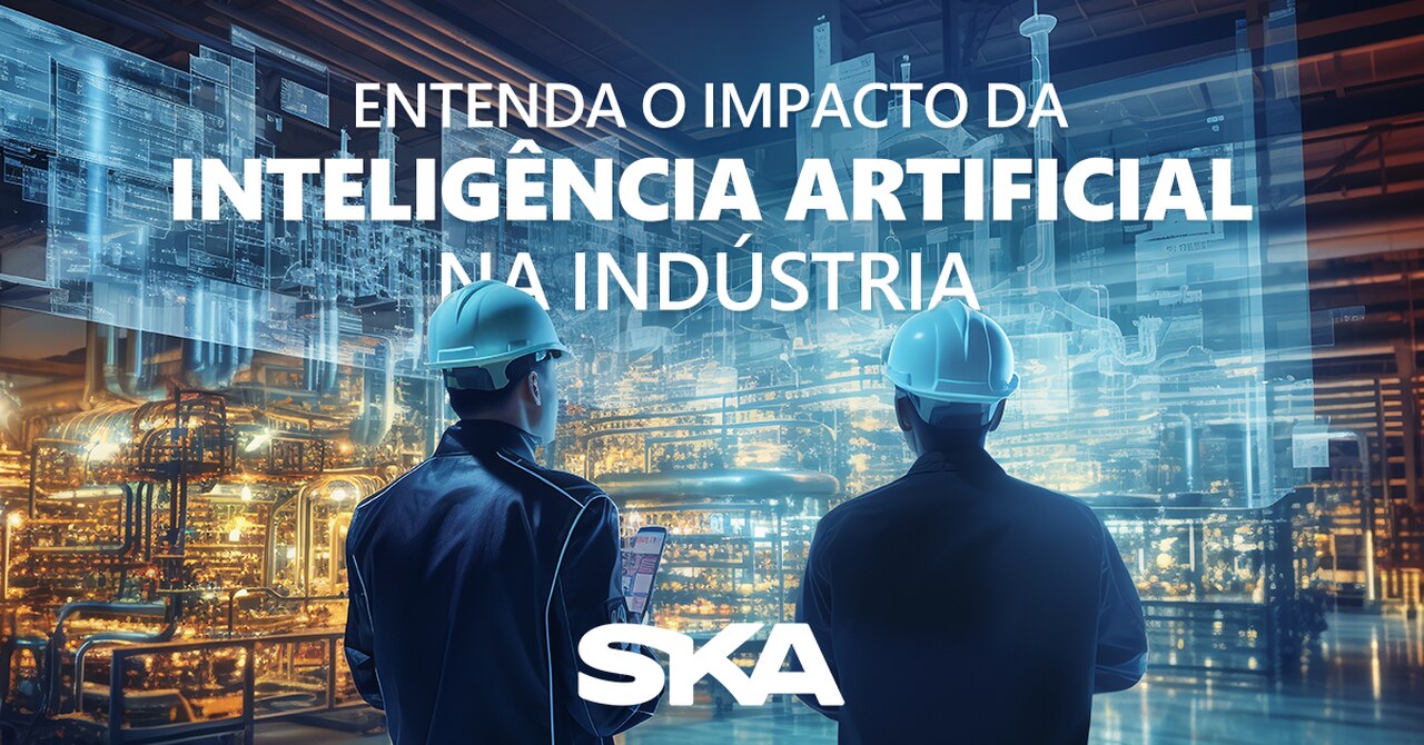 Entenda o impacto da inteligência artificial na indústria 