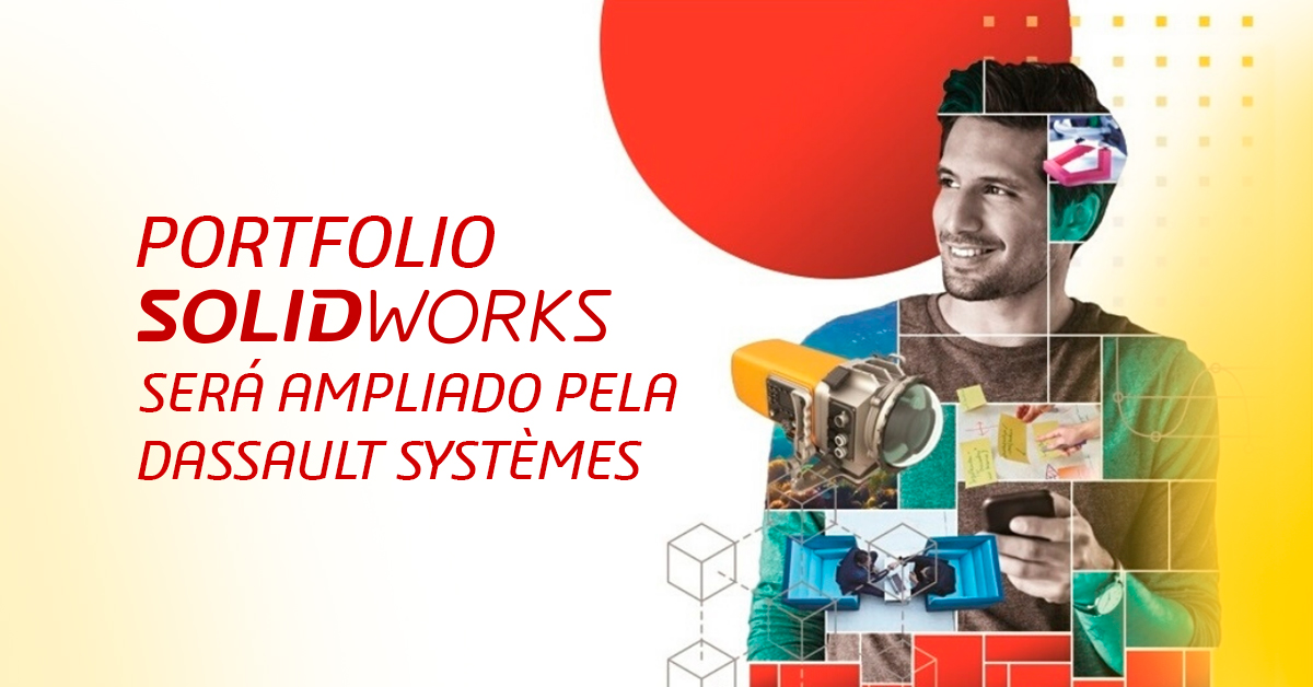 Portfólio SOLIDWORKS será ampliado pela Dassault Systèmes
