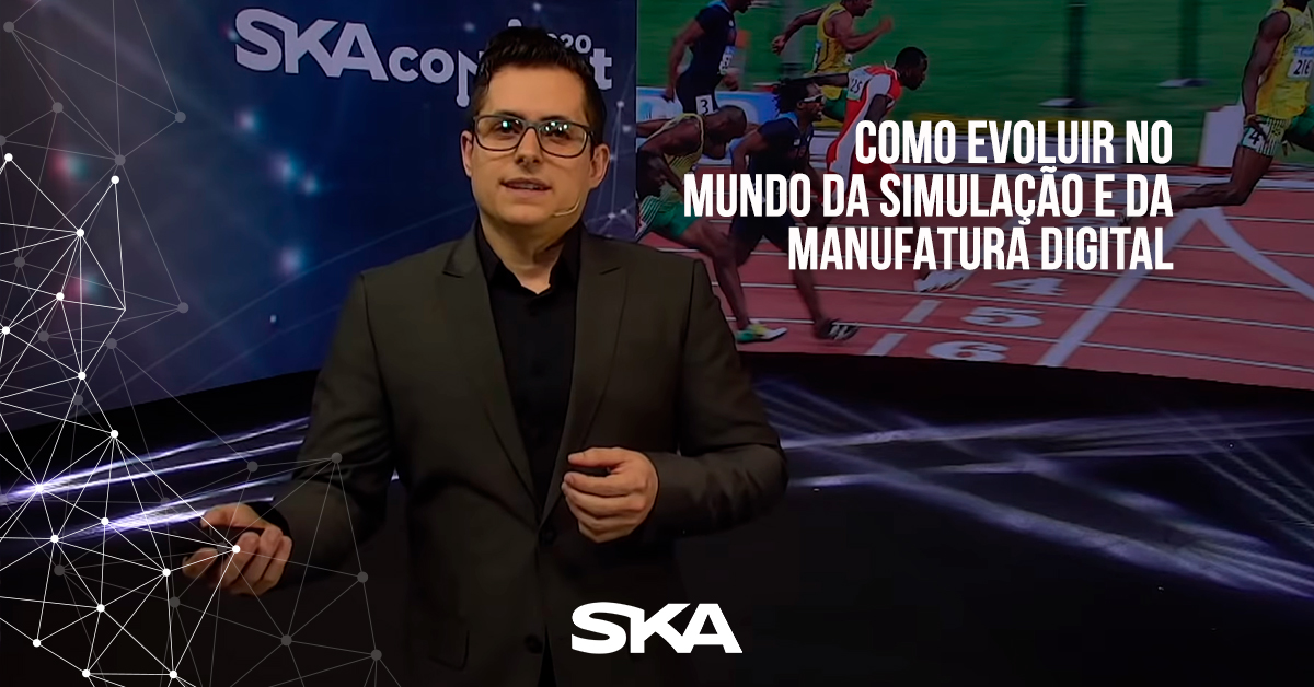 Como evoluir no mundo da simulação e da manufatura digital