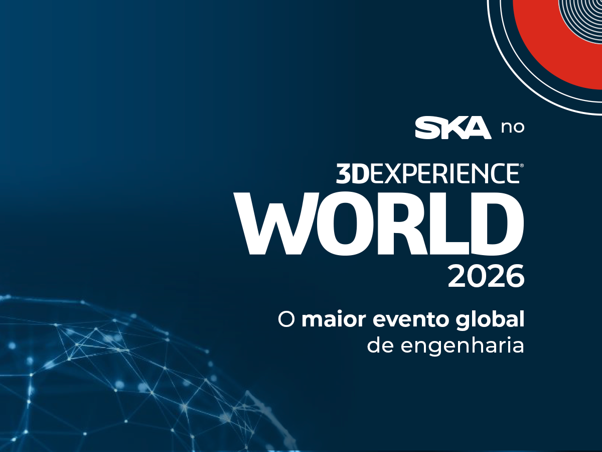 SKA é presença confirmada no 3DEXPERIENCE World 2026, maior evento de engenharia do mundo